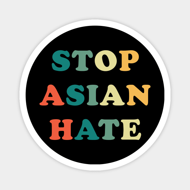 Stop Asian Hate Magnet by n23tees